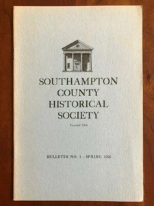 Bulletin #1 of Southampton County VIRGINIA Historical Society, VA, Spring 1966 - Picture 1 of 1