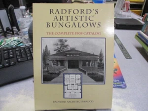 Radford's Artistic Bungalows: The Complete 1908 Catalog, Radford Architectural C - Picture 1 of 3