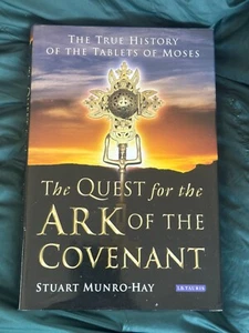 The Quest for the Ark of the Covenant, by Stuart Munro-Hay, 2008, Hardback - Imagen 1 de 1