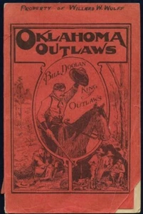 OKLAHOMA OUTLAWS GRAPHIC HISTORY BANDITS SETTLERS MARSHALS RS GRAVES 1915 1st ED - Picture 1 of 1