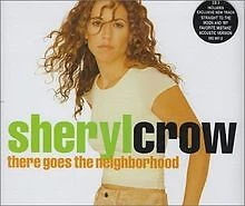 There Goes the Neighborhood von Sheryl Crow | CD | Zustand gut - Bild 1 von 2