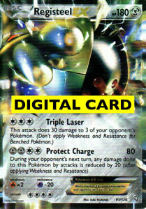 REGISTEEL EX 81/124 - DIGITAL CARD - Pokemon TCG Online PTCGO!!!