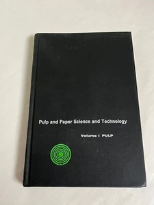 Pulp and Paper Science and Technology Vol I 1962, Earl Libby - Picture 1 of 14