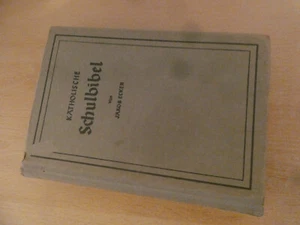 Buch 1929 Katholische Schulbibel von Jakob Ecker Bibel Religion - Bild 1 von 6