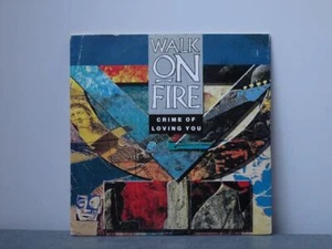 Walk On Fire: Crime Of Loving You Original Near Mint CD Single - Picture 1 of 2