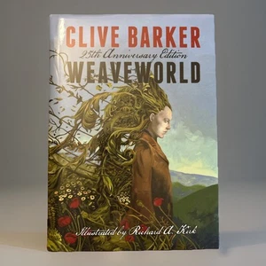 Weaveworld: 25th Anniversary Edition Clive Barker Limited Earthling Hardcover DJ - Picture 1 of 21