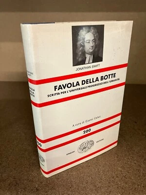 FAVOLA DELLA BOTTE Jonathan Swift Einaudi 1990 A cura di Gianni Celati - Immagine 1 di 4