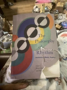 The Philosophy of Rhythm: Aesthetics, Music, Poetics by Peter Cheyne - Picture 1 of 5