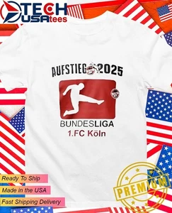 Aufstieg 2025 Bundesliga 1.FC Koln T-Shirt - Bild 1 von 3