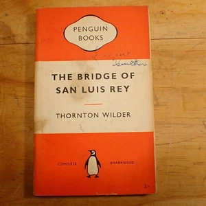 El puente de San Luis Rey - Thornton Wilder - clásicos de pingüinos - Imagen 1 de 3