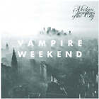 Vampire Weekend * Modern Vampires of the City [Album vinyle]