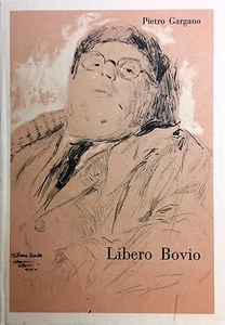 (Biografia) P. Gargano - LIBERO BOVIO - Napoli 1992 - Imagen 1 de 1