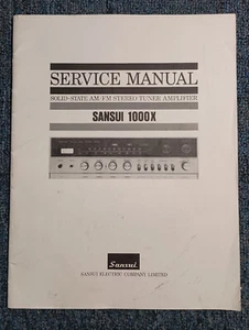 SANSUI 1000X Stereo Tuner/ Verstärker Service Manual *Original* - Bild 1 von 5