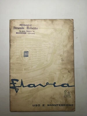 LANCIA FLAVIA 1.8 - Manuale Uso e Manutenzione - Ed. 4/1964 Originale - Immagine 1 di 4