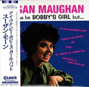 SUSAN MAUGHAN I Wanna Be Bobby's Girl But... [Paper Sleeve CD] - Picture 1 of 3