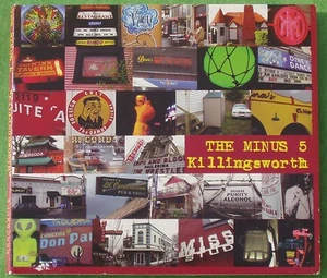 The MINUS 5 : Killingsworth - Bild 1 von 1