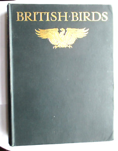 ORNITHOLOGY: BRITISH BIRDS KIRKMAN & JOURDAIN (HB THOMAS NELSON 1944)