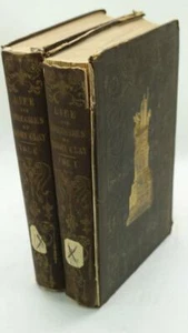 Life and Speeches of the Hon. Henry Clay, Vol. 1 & 2 - Foto 1 di 3