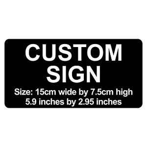 Placa de letrero grabada con láser personalizada - 15 cm x 7,5 cm / 5,9" x 2,95" C00012 - Imagen 1 de 35