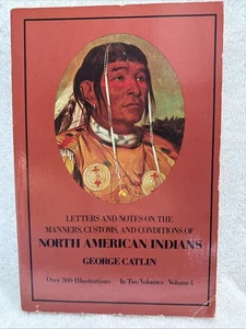 Clean - Letter & Notes on North American Indians, by George Catlin  1973 Vol. 1 - Picture 1 of 16