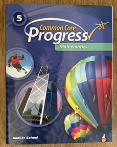 Common Core Progress - Mathematics - Grade 5 - Sadlier School - c. 2014 - Picture 1 of 3