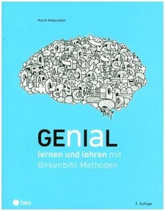 Genial lernen und lehren | mit Birkenbihl-Methoden | Karin Holenstein | Buch - Bild 1 von 1