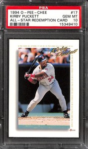 1994 O-PEE-CHEE #17 KIRBY PUCKETT ALL-STAR REDEMPTION CARD PSA 10 15349410