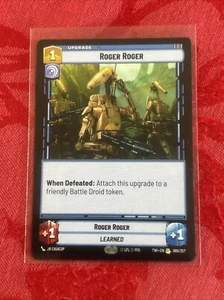 Star Wars Unlimited - Roger Roger - 069/257 Crepúsculo de la República - Imagen 1 de 7