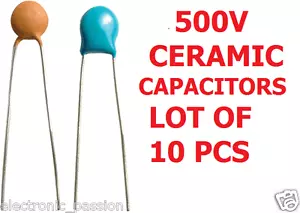 PACK OF 10 PCS 500V Ceramic Capacitors Multi Choice Electronic Components - Picture 1 of 1