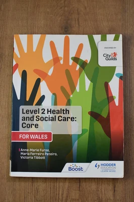Level 2 Health and Social Care: Core (for Wales) by Anne-Marie Furse - Image 1 of 4