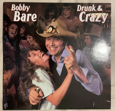 Bobby Bare – Drunk And Crazy LP ( NM/ MM)  - Image 1 of 3