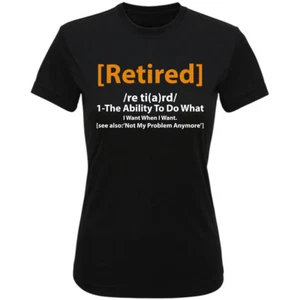 Retired Definition Damen T-Shirt, lustiges Ruhestand Geschenk Tee, humorvolles Wörterbuch - Bild 1 von 9