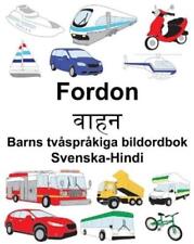 Richard Carlson Svenska-Hindi Fordon/&#2357;&#2366;&#2361;&#2344; Barns  (Poche)