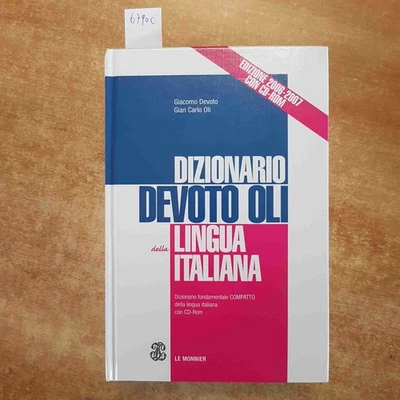 DICCIONARIO DEVOTO OLI DELA LENGUA ITALIANA 2006/2007 CON CD-ROM LE MONNIER - Imagen 1 de 4