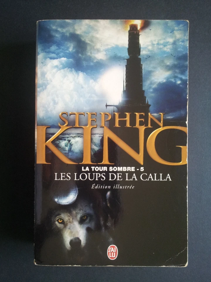 LA TOUR SOMBRE 5 STEPHAN KING Edition illustrée  Les Loups de la Calla 2004 - Photo 1/4