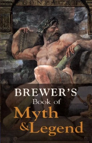 Brewers Book of Myth & Legend (Helicon reference classics)-Ebenezer Cobham Brew - Image 1 of 1