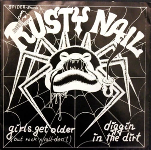 Rusty Nail / Girls Get Older / Vinyl / METALL / HEAVY / Gitarre / Spider-Platten - Bild 1 von 3