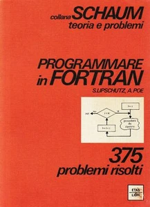 Programmare in Fortran COLLANA SCHAUM S. Lipschutz, A. Poe 1980 - Picture 1 of 1