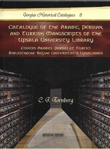 Catalogue of the Arabic Persian and Turkish Manuscripts of the Upsala University - Picture 1 of 1
