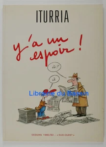 Y'a un espoir ! Dessins 1980-1983 Iturria 1983 - Picture 1 of 5