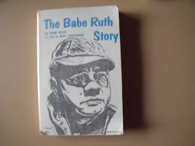 The Babe Ruth Story de Babe Ruth & Bob Considine - PRIMERA IMPRESIÓN - Tapa blanda Foto 1 de 2
