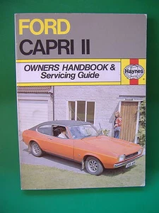 FORD CAPRI II 1.6 & 2.0  OWNERS WORKSHOP MANUAL HAYNES 1991 ALL MODELS 1974-1987 - Foto 1 di 1
