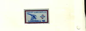 NICE FUCHS CENTURY LUBRICANTS CO. LONGWALL 98 COAL MINING STICKERS # 1017 - Picture 1 of 1