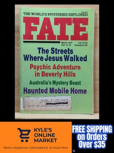 FATE Magazine The World's Mysteries Explored MARCH 1987 Streets Where Jesus Walk - Imagen 1 de 24