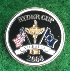 2008 RYDER CUP MEISTERSCHAFT IM VALHALLA COUNTRY CLUB FLAT BALLMARKER C2 - Bild 1 von 2