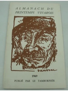 ALMANACH du printemps Vivarois 1969 Le Tambornier - Saussac - Ardèche - Imagen 1 de 3