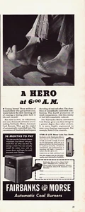 Vintage 1941 A Hero At 6:00 AM Fairbanks Morse Auto Coal Burners Advertisment - Picture 1 of 1