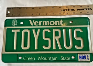 VERMONT LICENCE PLATE, "TOYSRUS" ONLY ONE ANYWHERE! UNUSED!!! - Picture 1 of 4