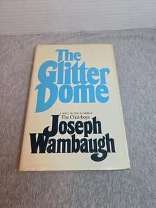 THE GLITTER DOME by Joseph Wambaugh  (1981) Book Club Edition  - Picture 1 of 9