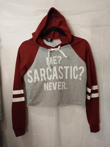 Rue21  Sz S Jr's Cropped Hoodie Gray Garnet Pullover -  ME? SARCASTIC? NEVER! - Picture 1 of 9